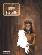 Couverture du livre « Lettres d'Agathe » de Ferlut-N aux éditions Delcourt