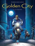 Couverture du livre « Golden City Tome 11 : les fugitifs » de Daniel Pecqueur et Nicolas Malfin aux éditions Delcourt