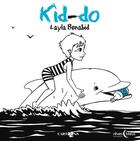 Couverture du livre « Kid-do » de Layla Benabid aux éditions D'orbestier