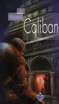 Couverture du livre « La revanche de Caliban ; la tempête » de William Shakespeare et Tad Williams aux éditions Terre De Brume