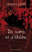 Couverture du livre « De sang et d'ébène » de Donna Leon aux éditions Libra Diffusio