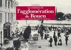 Couverture du livre « Les communes de l'agglomeration de Rouen t.1 » de Guy Pessiot aux éditions Des Falaises