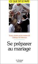 Couverture du livre « Se préparer au mariage » de Solesmes aux éditions Jubile