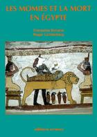 Couverture du livre « Les momies et la mort en egypte » de Lichtenberg/Dunand aux éditions Errance