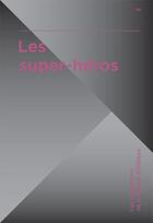Couverture du livre « Les super-héros » de Marc Atallah aux éditions Actusf