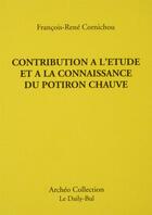 Couverture du livre « Contribution à l'étude et à la connaissance du potiron chauve » de Francois-Rene Cornichou aux éditions Daily Bul