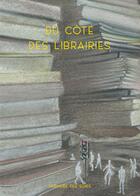 Couverture du livre « Du côté des librairies » de  aux éditions Murmure Des Soirs