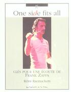 Couverture du livre « Frank zappa, one side fits all » de Remi Raemackers aux éditions La Memoire Et La Mer