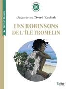 Couverture du livre « Les robinsons de l'ile Tromelin » de Antonini Isabelle/Ci aux éditions Belin