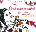 Couverture du livre « Carnet de dessins inachevé... » de Véronique Vernette aux éditions Points De Suspension