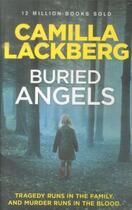 Couverture du livre « BURIED ANGELS » de Camilla Lackberg aux éditions Harper Collins Uk