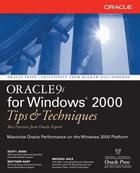 Couverture du livre « Oracle 9i for windows - tips and techniques » de Jesse Scott aux éditions Mcgraw-hill Education