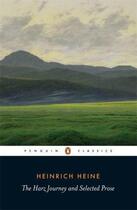 Couverture du livre « The Harz Journey And Selected Prose » de Heinrich Heine aux éditions Adult Pbs