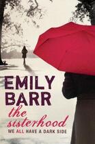 Couverture du livre « The Sisterhood » de Barr Emily aux éditions Epagine