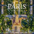Couverture du livre « Paris from the air » de Milstein Jeffrey aux éditions Rizzoli