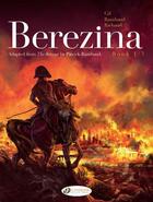 Couverture du livre « Bérézina t.1 » de Frederic Richaud et Ivan Gil et Elvire De Cock aux éditions Cinebook