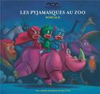 Couverture du livre « Les Pyjamasques au zoo » de Romuald aux éditions Gallimard Jeunesse Giboulees