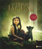 Couverture du livre « Le dernier jaguar : L'album du film » de Ghislaine Roman aux éditions Nathan