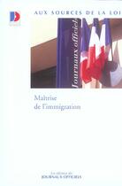 Couverture du livre « Maitrise de l'immigration » de  aux éditions Documentation Francaise