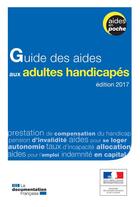 Couverture du livre « Guide des aides aux adultes handicapés (2e édition) » de Ministere Des Affaires Sociales aux éditions La Documentation Française