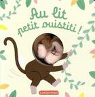 Couverture du livre « Au lit, petit ouistiti ! » de Helene Chetaud aux éditions Casterman