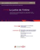 Couverture du livre « Les cahiers de la justice 4/2021 - la justice de l'intime » de  aux éditions Dalloz