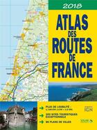 Couverture du livre « Atlas des routes de France (édition 2017/2018) » de  aux éditions Solar