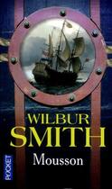 Couverture du livre « Mousson » de Wilbur Smith aux éditions Pocket