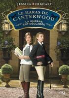 Couverture du livre « Le haras de Canterwood Tome 2 : la guerre est déclarée » de Jessica Burkhart aux éditions Pocket Jeunesse