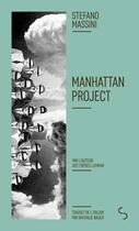 Couverture du livre « Manhattan Project » de Stefano Massini aux éditions Christian Bourgois