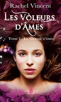 Couverture du livre « La voleuse d'âmes » de Rachel Vincent aux éditions Harpercollins