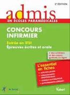 Couverture du livre « Concours infirmier ; épreuves écrites et orales » de  aux éditions Vuibert