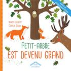 Couverture du livre « Petit-arbre est devenu grand » de Coralie Saudo et Nancy Guilbert aux éditions Circonflexe