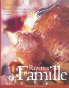 Couverture du livre « Recettes De Famille » de Anne William aux éditions Marabout