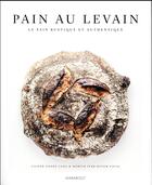 Couverture du livre « Pains au levain naturel » de Andre Lugg Casper et Hveem Fjeld-M aux éditions Marabout