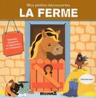 Couverture du livre « Mes petites découvertes ; la ferme » de Veronique Raskinet et Piette Nadine aux éditions Hemma