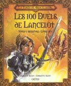 Couverture du livre « Les 100 duels de lancelot » de Jean-Luc Bizien aux éditions Grund