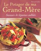 Couverture du livre « Le Potager De Ma Grand-Mere » de Lafon/Mac aux éditions La Martiniere