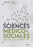 Couverture du livre « Sciences médico-sociales ; terminale bep » de Martine Blamoutier aux éditions Casteilla