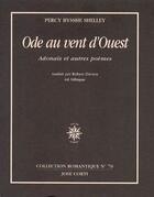 Couverture du livre « Ode au vent d'ouest ; Adonaïs et autres poèmes » de Percy Bysshe Shelley aux éditions Corti