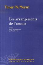 Couverture du livre « Les arrangements de l'amour » de Timeri N. Murari aux éditions Mercure De France