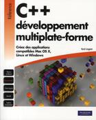 Couverture du livre « C++ développement multiplateforme » de Syd Logan aux éditions Pearson