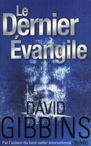 Couverture du livre « Le dernier evangile » de David Gibbins aux éditions First