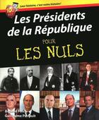 Couverture du livre « Les présidents de la République pour les nuls » de Arnaud Folch aux éditions Pour Les Nuls