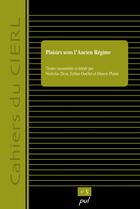 Couverture du livre « Cahiers du cierl t.5 ; plaisirs sous l'ancien régime » de Nicholas Dion aux éditions Presses De L'universite De Laval