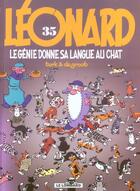 Couverture du livre « Léonard Tome 35 : le génie donne sa langue au chat » de Bob De Groot et Turk aux éditions Lombard