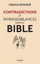 Couverture du livre « Contradictions et invraisemblances de la Bible » de Gerald Messadie aux éditions Archipel