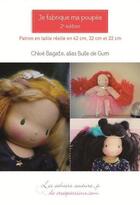 Couverture du livre « Je fabrique ma poupée (2e édition) » de Chloe Bagate aux éditions Creapassions.com