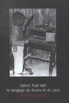 Couverture du livre « Talkin' that talk » de Jean-Paul Levet aux éditions Eclat