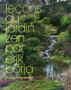 Couverture du livre « Leçons du jardin zen » de Borja-E aux éditions Chene
